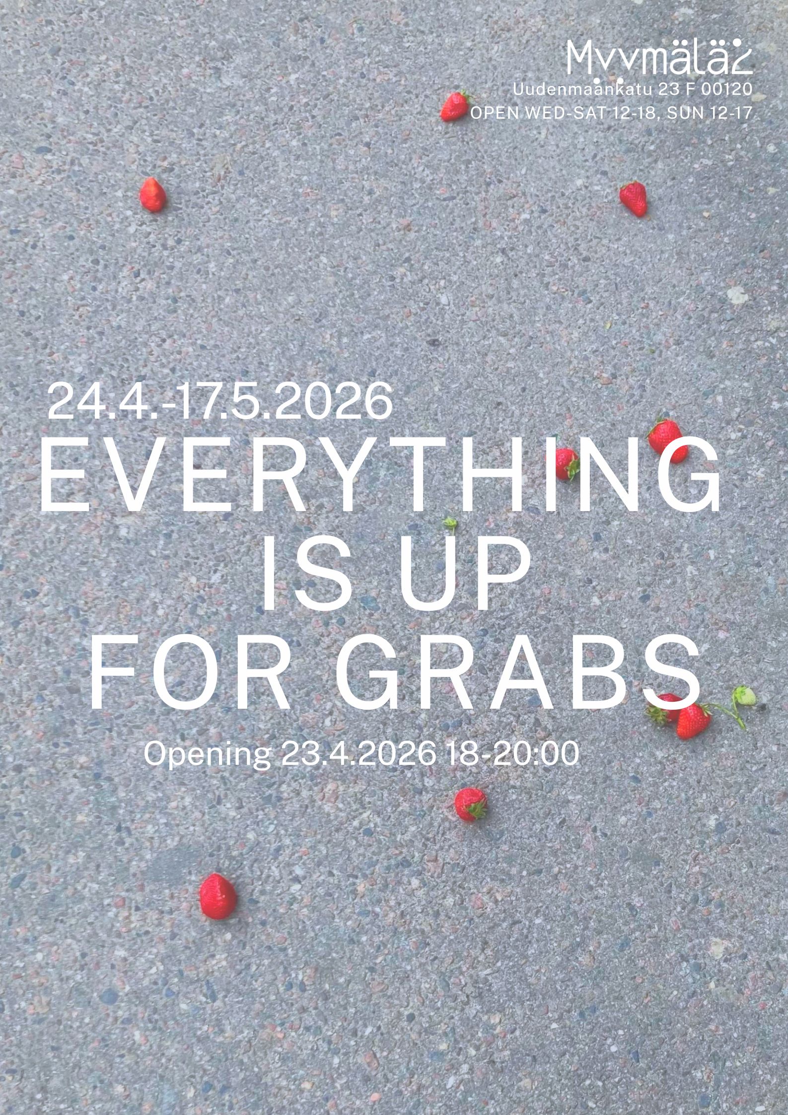 EVERYTHING IS UP FOR GRABS 2